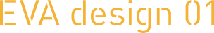 EVA design 01