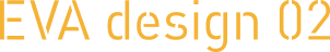 EVA design 02